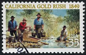 CALIFORNIA GOLD RUSH